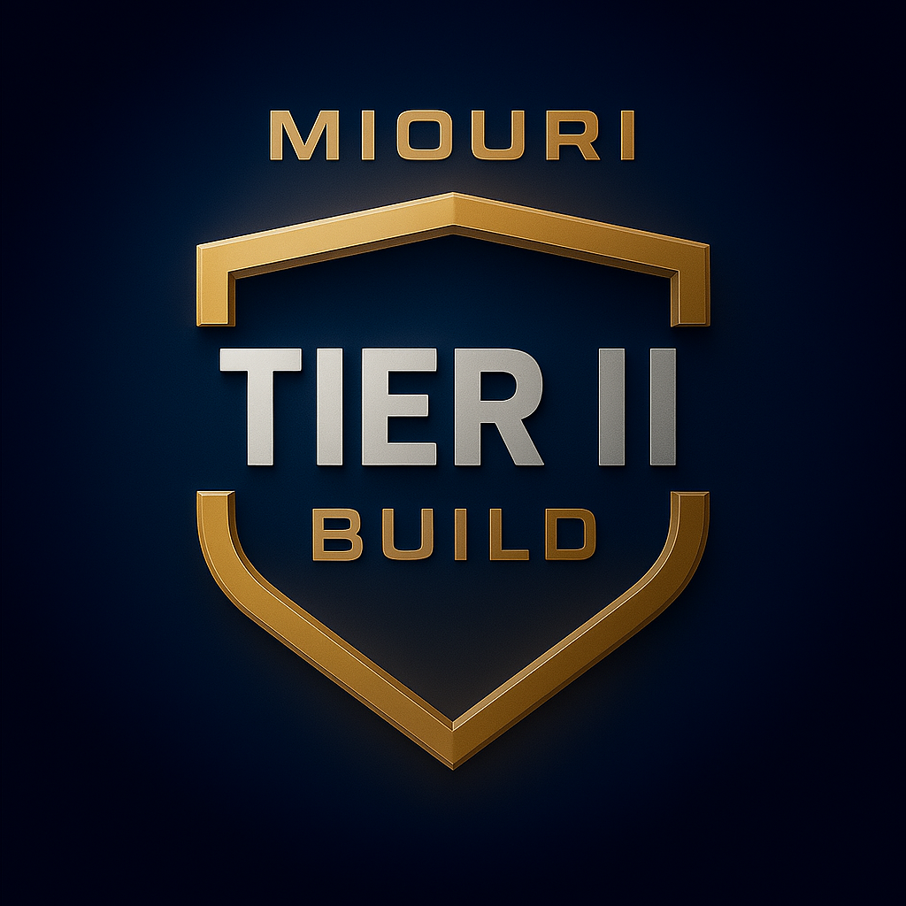 A digital graphic of a shield emblem with the text 'MIOURI TIER II BUILD' in gold and silver against a dark background.