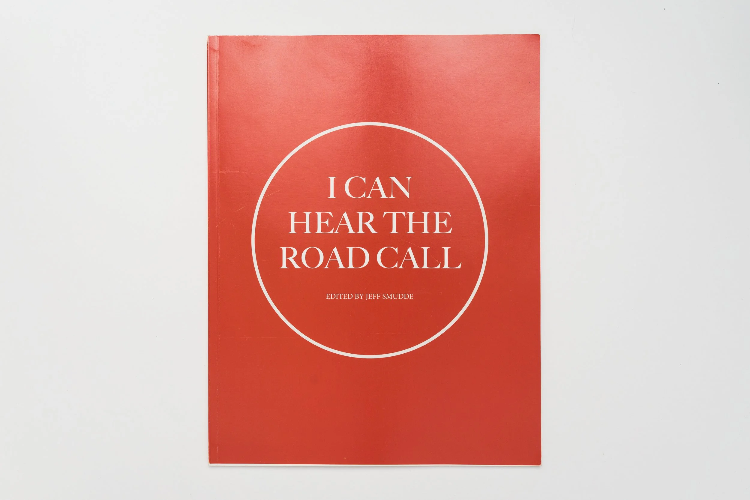 I Can Hear the Road Call - Group Zine