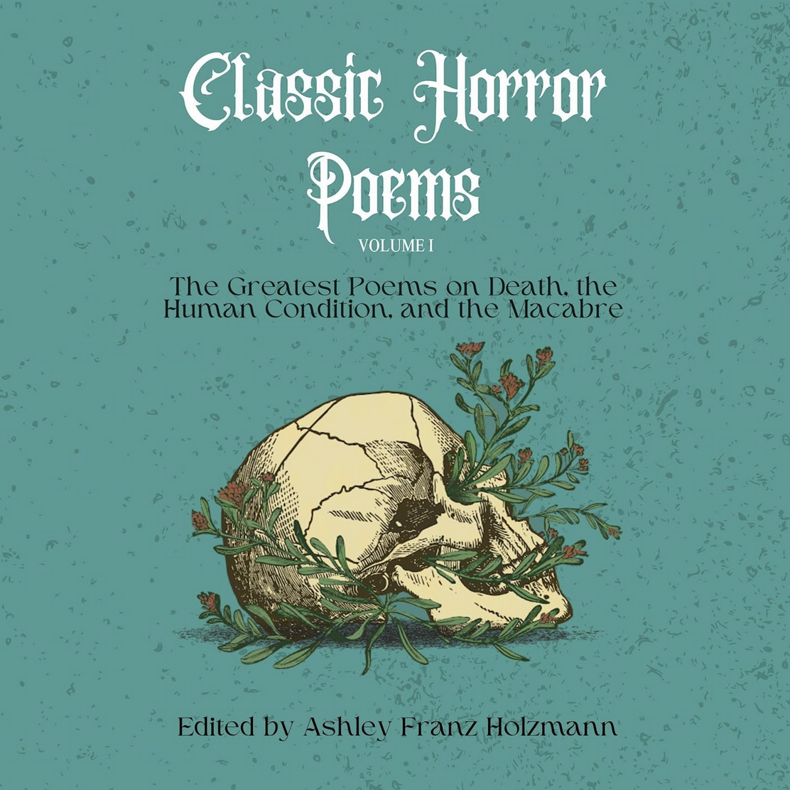 Classic Horror Poems: Volume 1