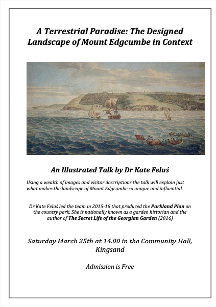 Poster advertising talk by Dr Kate Feluš on 'A Terrestrial Paradise: The Designed Landscape of Mount Edgcumbe in Context'