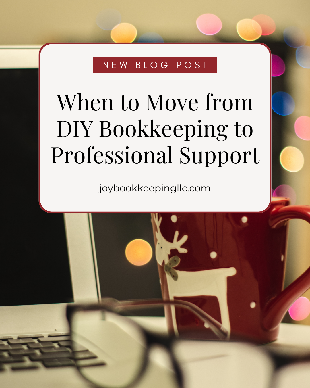 When to Move from DIY Bookkeeping to Professional Support