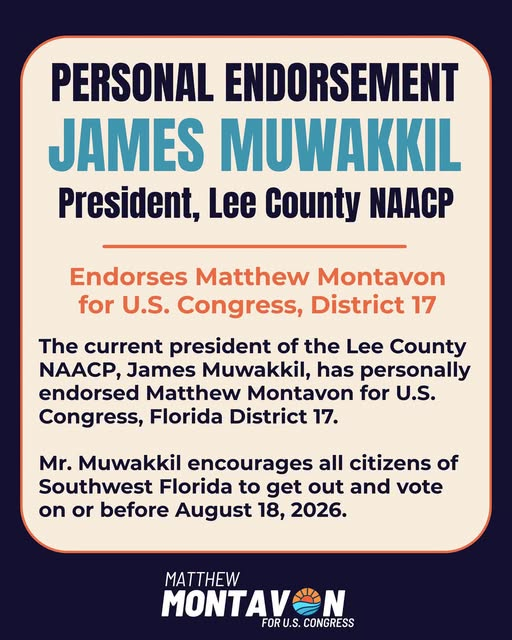 James Muwakkil President, Lee County NAACP Endorses Mathew Montavon