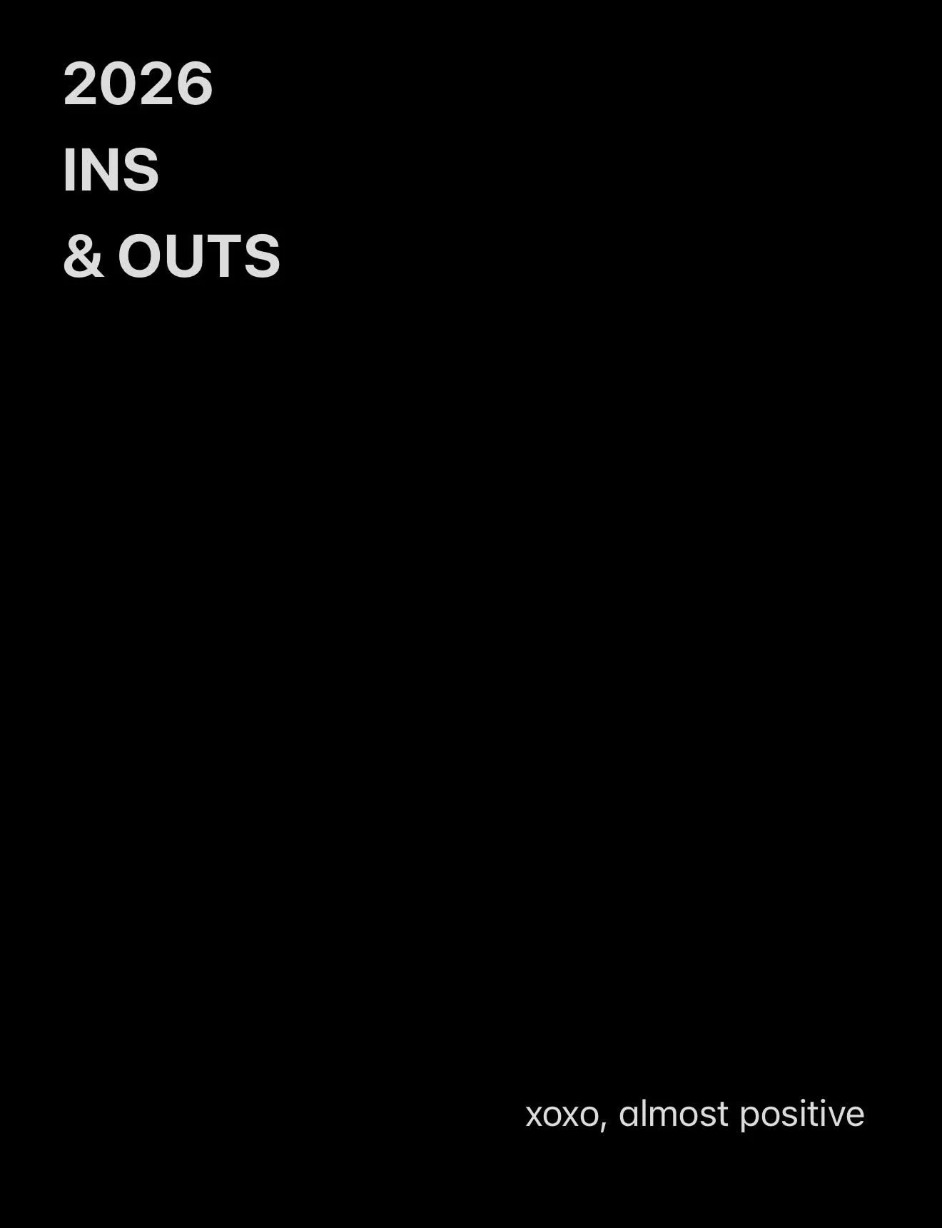 Do with this information what you will. 

new year, new us 

&bull;
&bull;
&bull;
&bull;
&bull;
#austintexas #podcast / 2026 ins and outs / Austin Texas / Atx / female podcast / resolutions