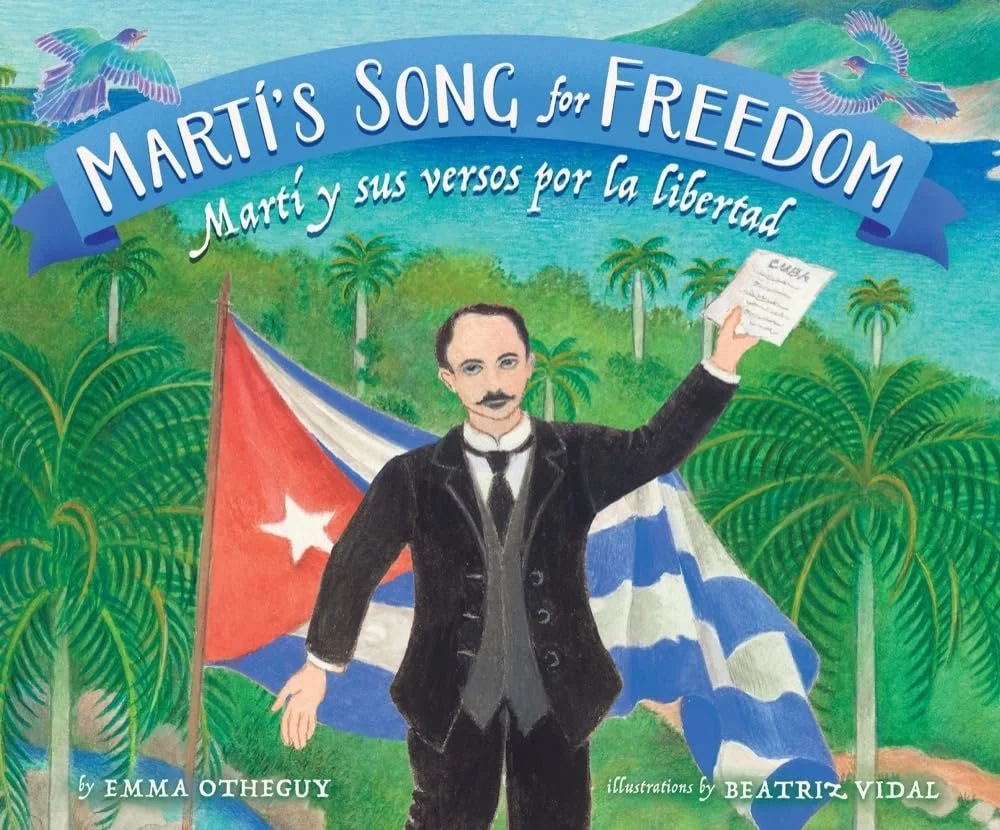 Martí’s Song for Freedom