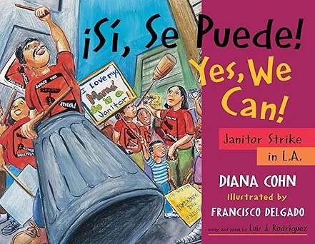 Sí, Se Puede/Yes, We Can: Janitors Strike in LA