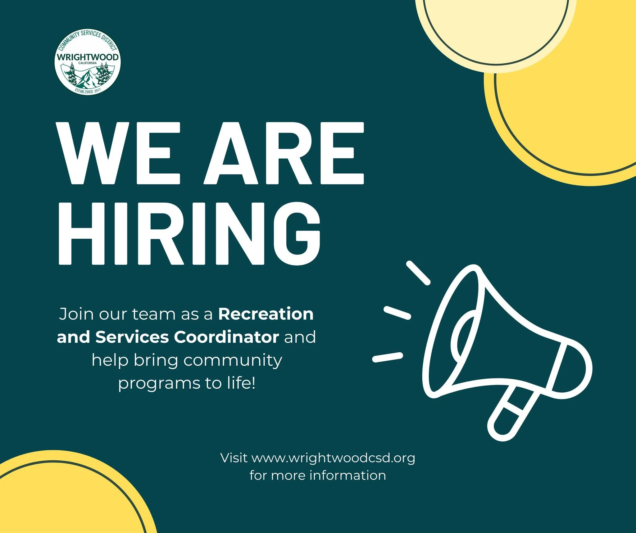 Love recreation programs, community events, and staying organized? We&rsquo;re looking for an enthusiastic Recreation and Services Coordinator to join our team.

https://www.wrightwoodcsd.org/job-openings