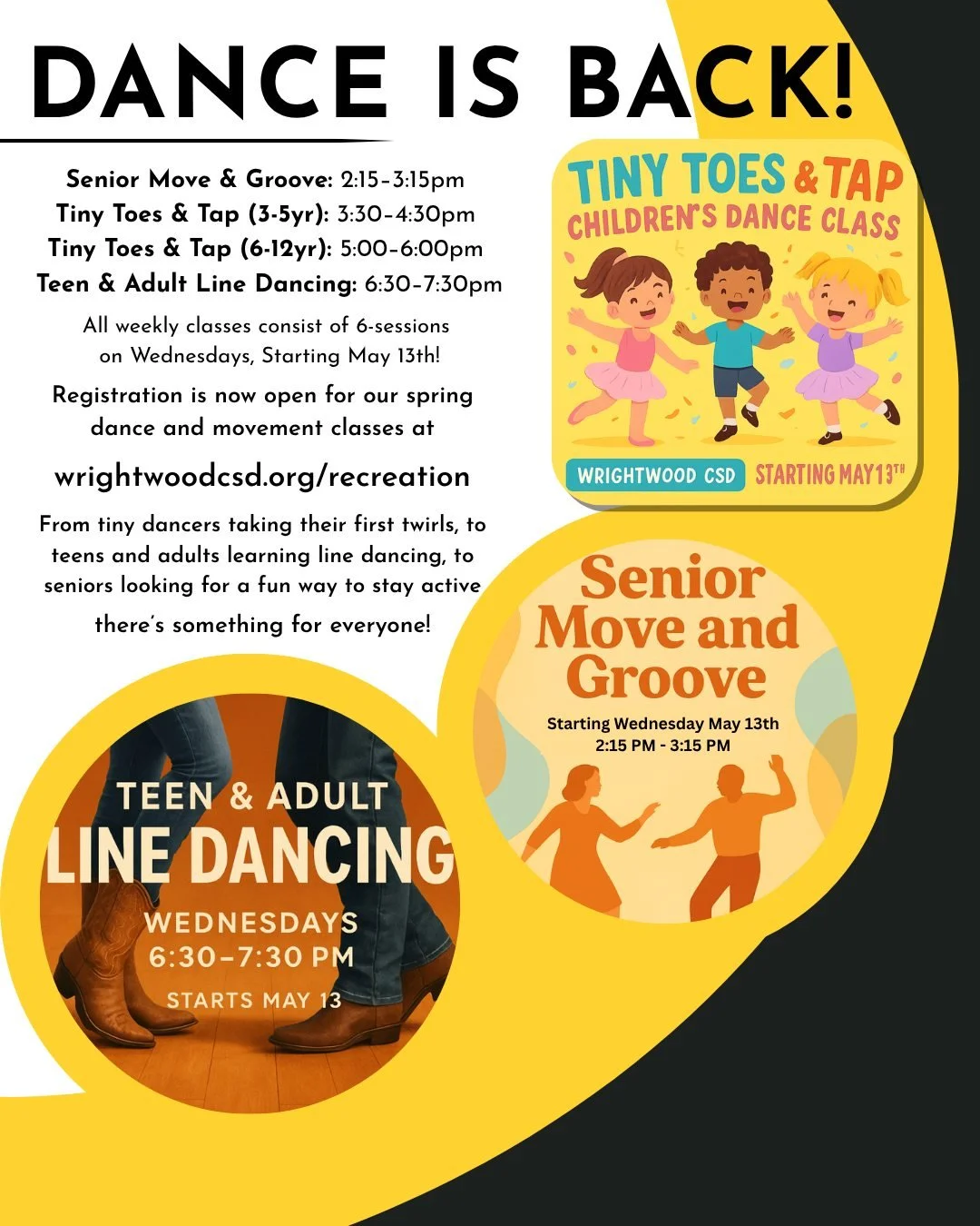 SIGN UP NOW TO GET YOUR GROOVE ON! https://www.wrightwoodcsd.org/recreation 
We&rsquo;re one week out and seats are filling fast! Register today to secure your spot.

🎉 Spring Dance and Movement Classes Are Open for Registration 🎉

✨ Tiny Toes and 