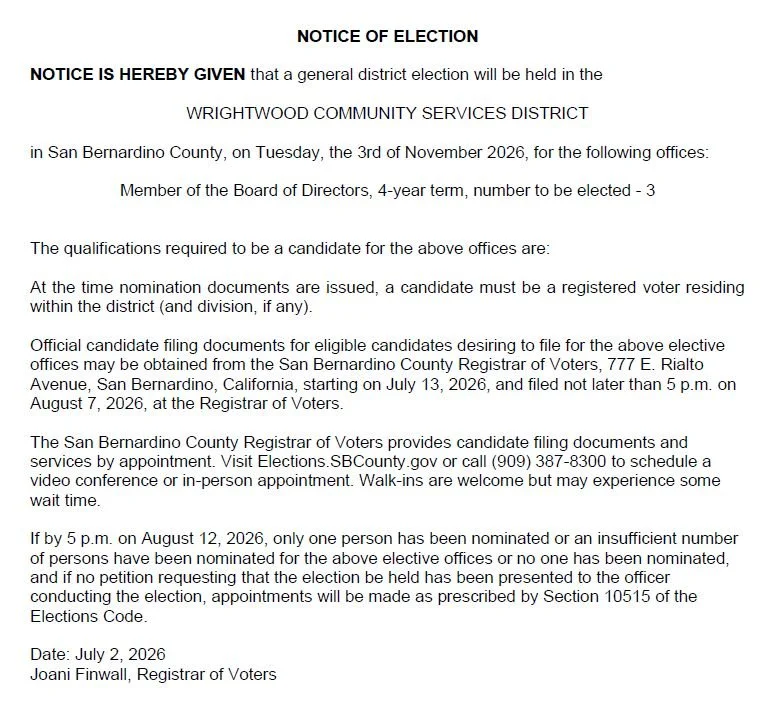 📣 Wrightwood, Have You Ever Considered Serving Your Community?

Three seats on the Wrightwood Community Services District Board of Directors will be up for election this November, and the candidate filing period is officially open.

Serving on the W