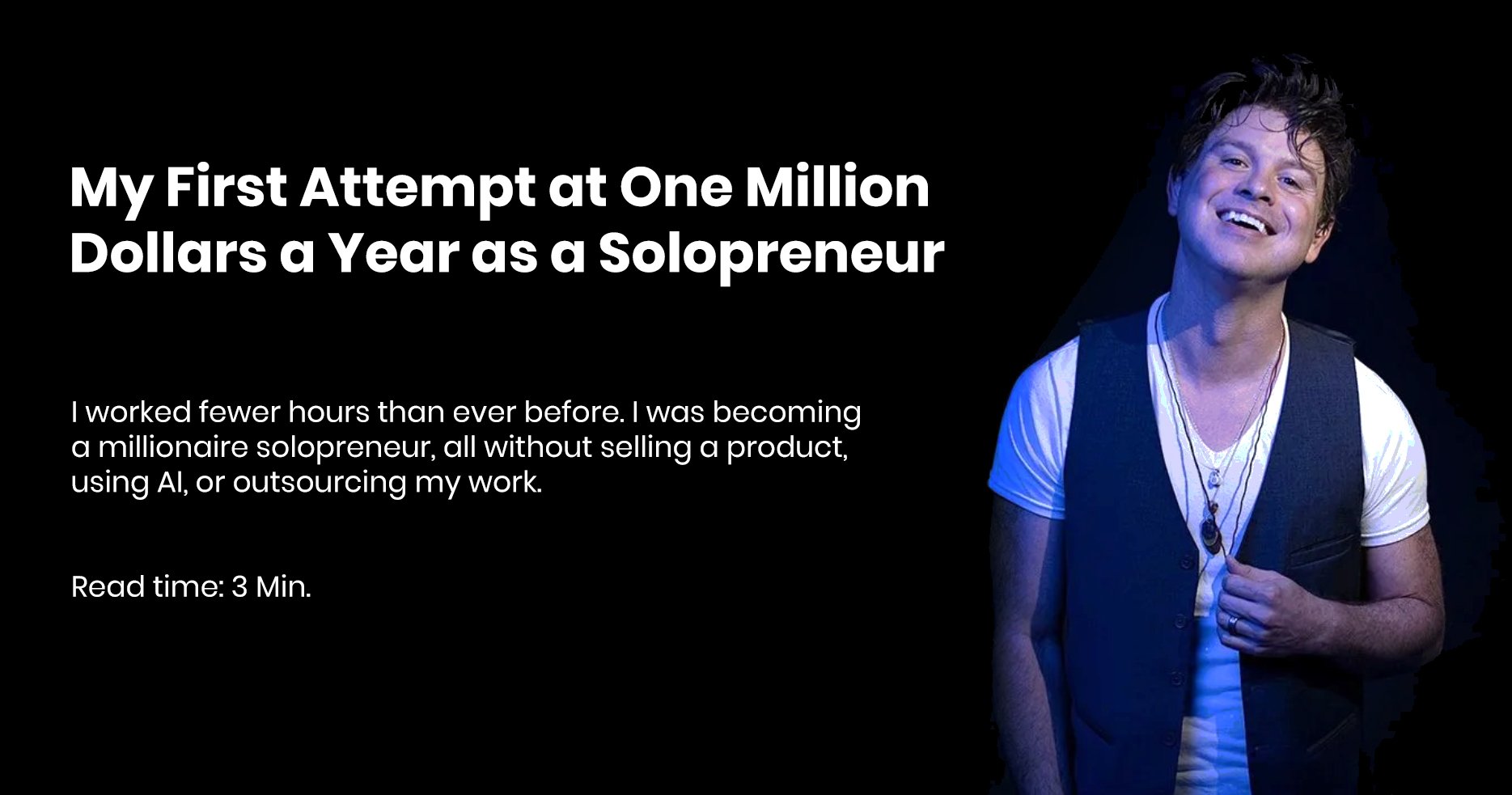 My First Attempt at One Million Dollars a Year as a Solopreneur