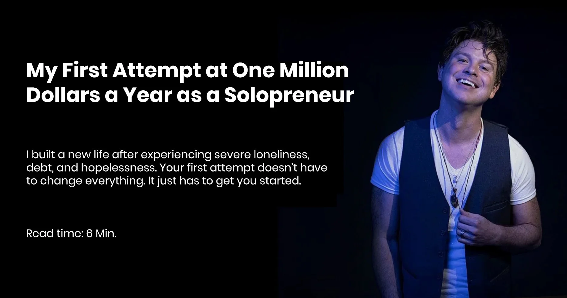 My First Attempt at One Million Dollars a Year as a Solopreneur