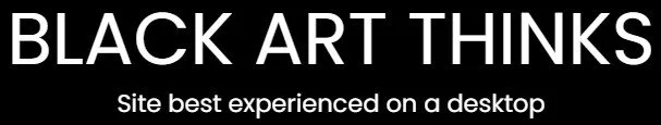 BLACK ART THINKS