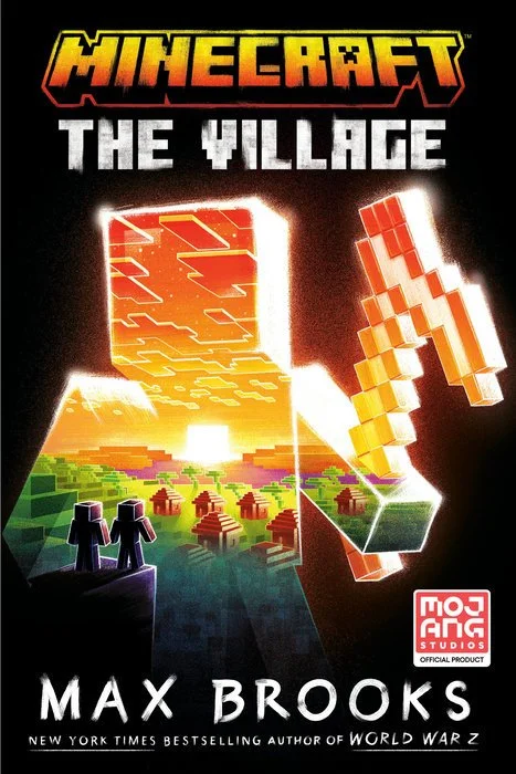 Minecraft The Village by Max Brooks