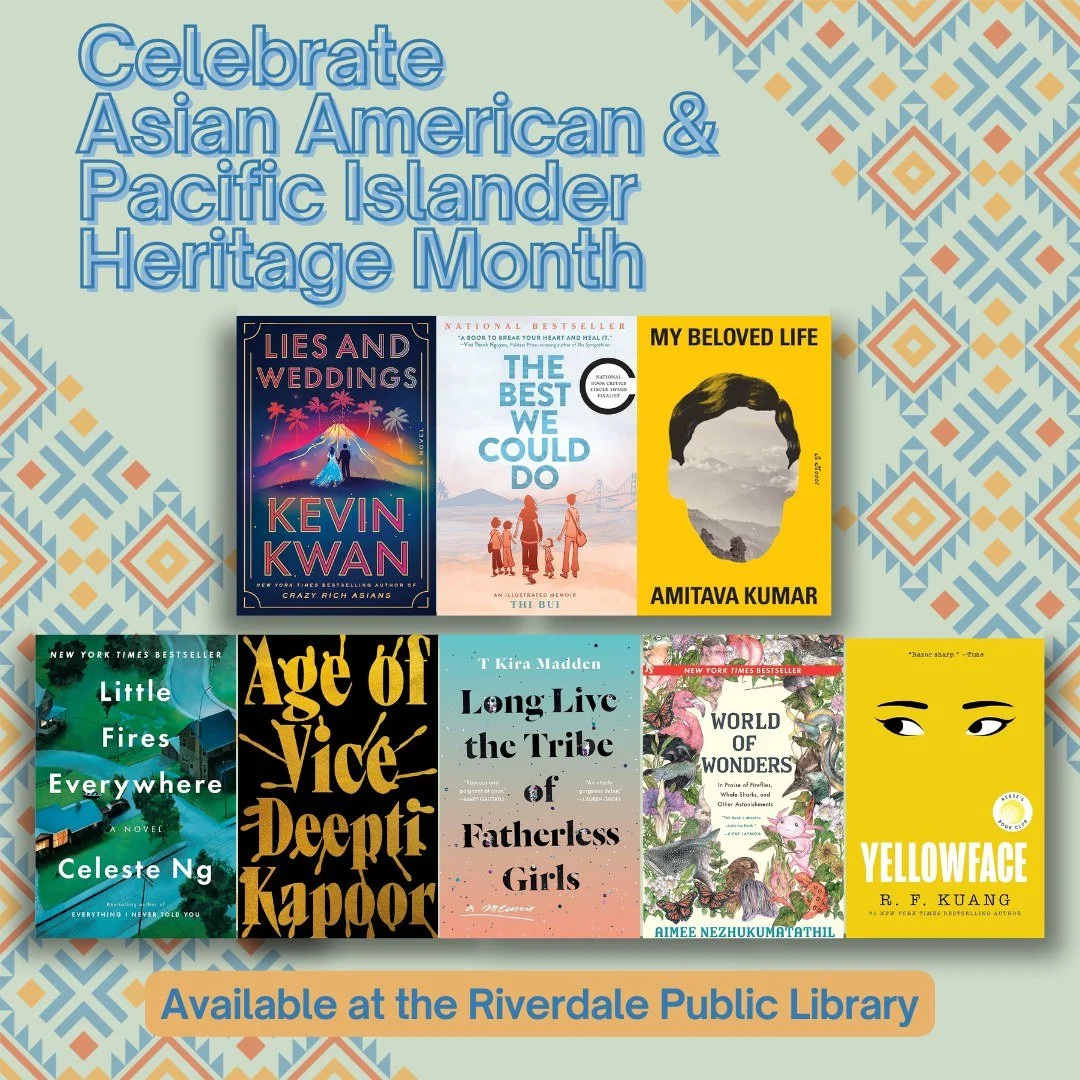 Celebrate AAPI Heritage Month at the library with these great reads!

Available to check out now!

 #bookrecs #riverdalenj #AAPI