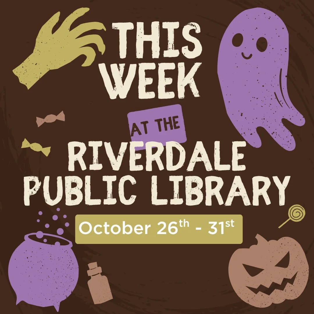 Join us for a howling good time at the Riverdale Public Library this week!👻 🎃#libraryprograms #events #fallevents #riverdalelibrary #LibraryLife #ilovemylibrary