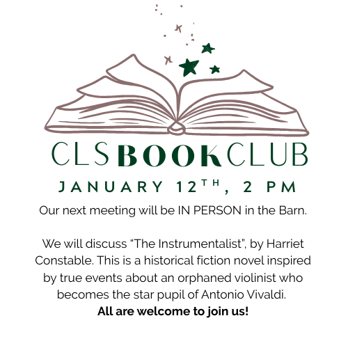 Flyer for CLS Book Club meeting on January 12th at 2 PM, in person at the Barn, discussing "The Instrumentalist" by Harriet Constable, featuring an open book graphic with stars and a dark green and black color scheme.