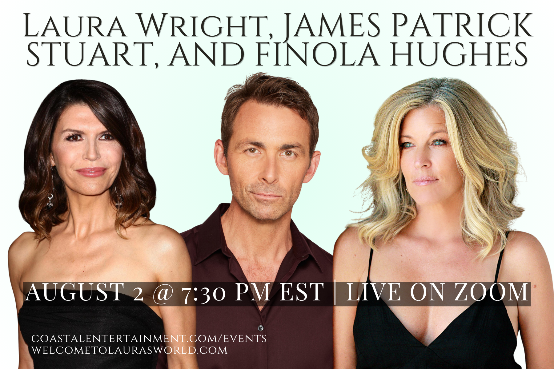 Laura Wright, James Patrick Stuart, and Finola Hughes LIVE on Zoom