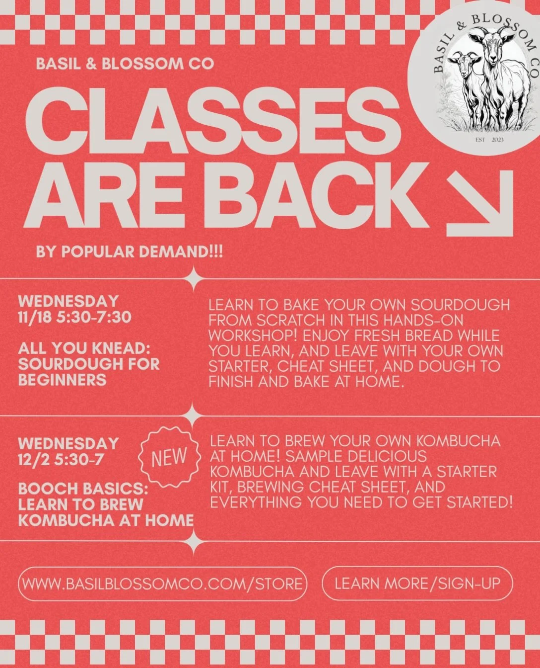 Classes are back and these will be the last classes offered this year including the brand new &ldquo;Booch Basics&rdquo;! 
Sign up at www.basilblossomco.com/store
See you at the kombucha kitchen!