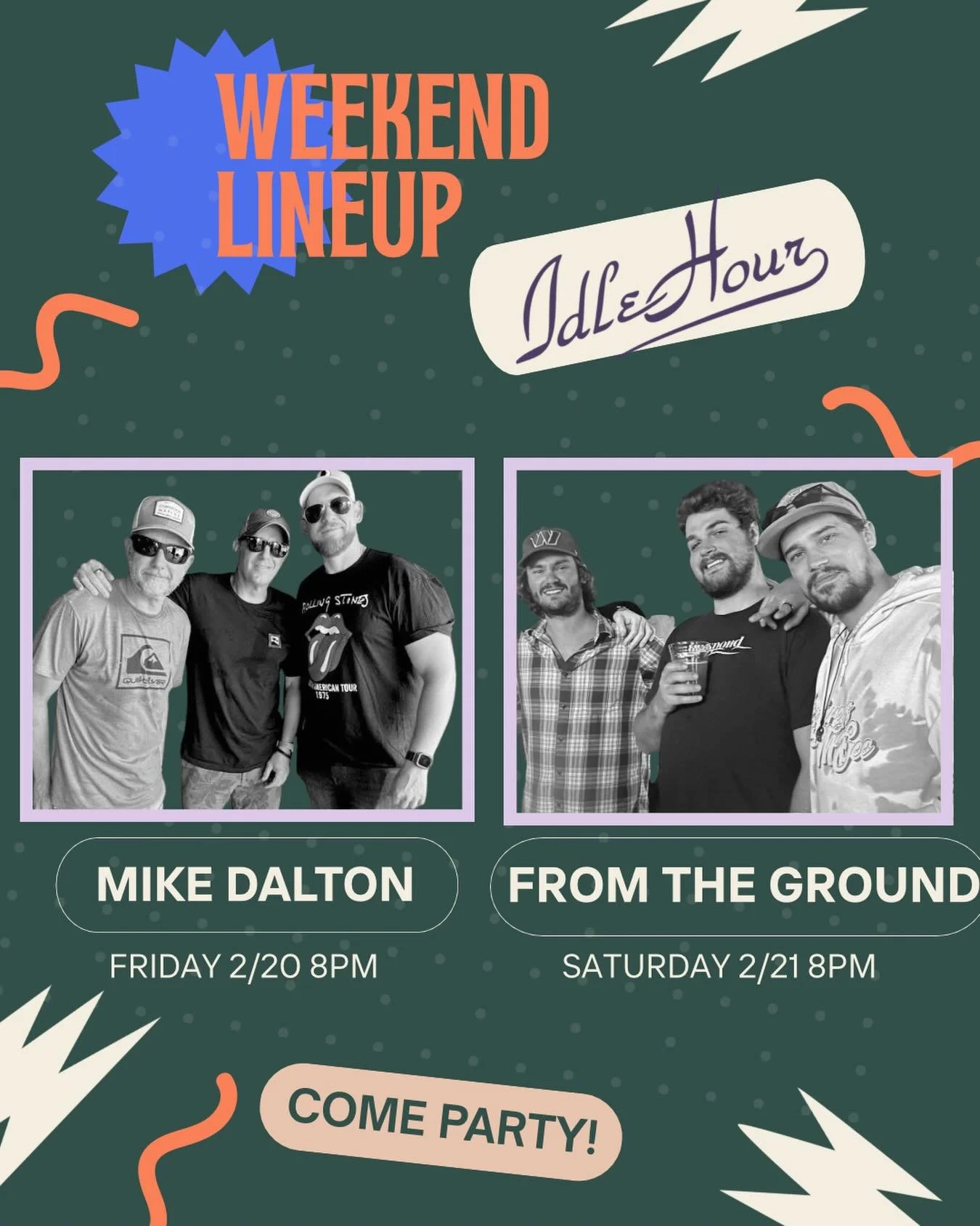 FRIDAY: Mike Dalton Band
SATURDAY: From The Ground

Live music. Cold drinks. No cover.
IH all weekend.