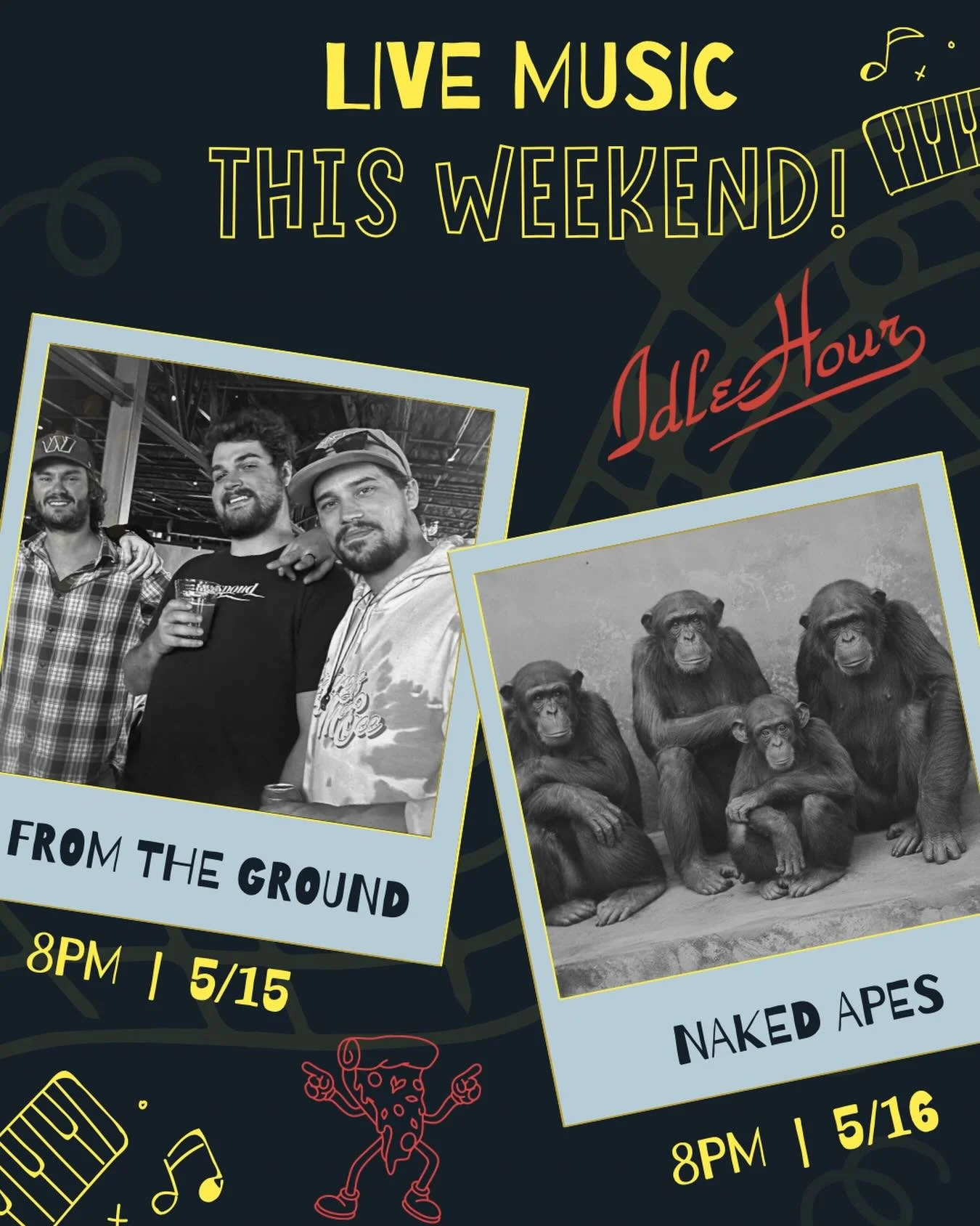 Weekend lineup at IH is lookin&rsquo; real good 👀

Tonight we kick things off with From The Ground bringing the jams, the rock, and the kind of sound that turns &ldquo;just one drink&rdquo; into closing the place down.

Then tomorrow night Naked Ape