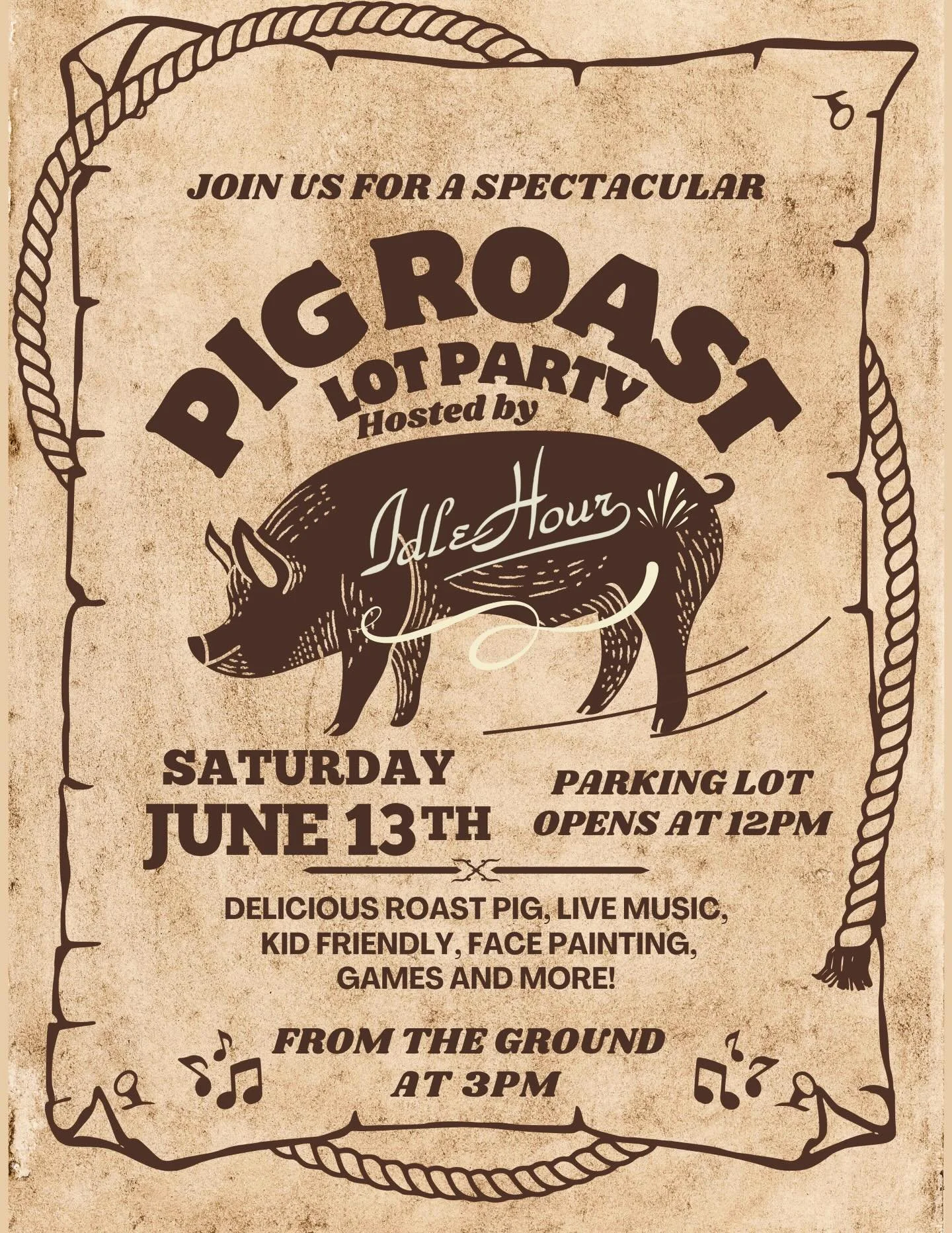 🐷🎶 SATURDAY, JUNE 13TH 🎶🐷

Get ready for our Pig Roast Parking Lot Party at Idle Hour! 

We&rsquo;ll be firing up the pig roast, pouring cold drinks, and filling the parking lot with live music, games, and family fun.

⏰ Party Starts: 12PM
🎸 Fro