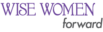 Wise Women Forward