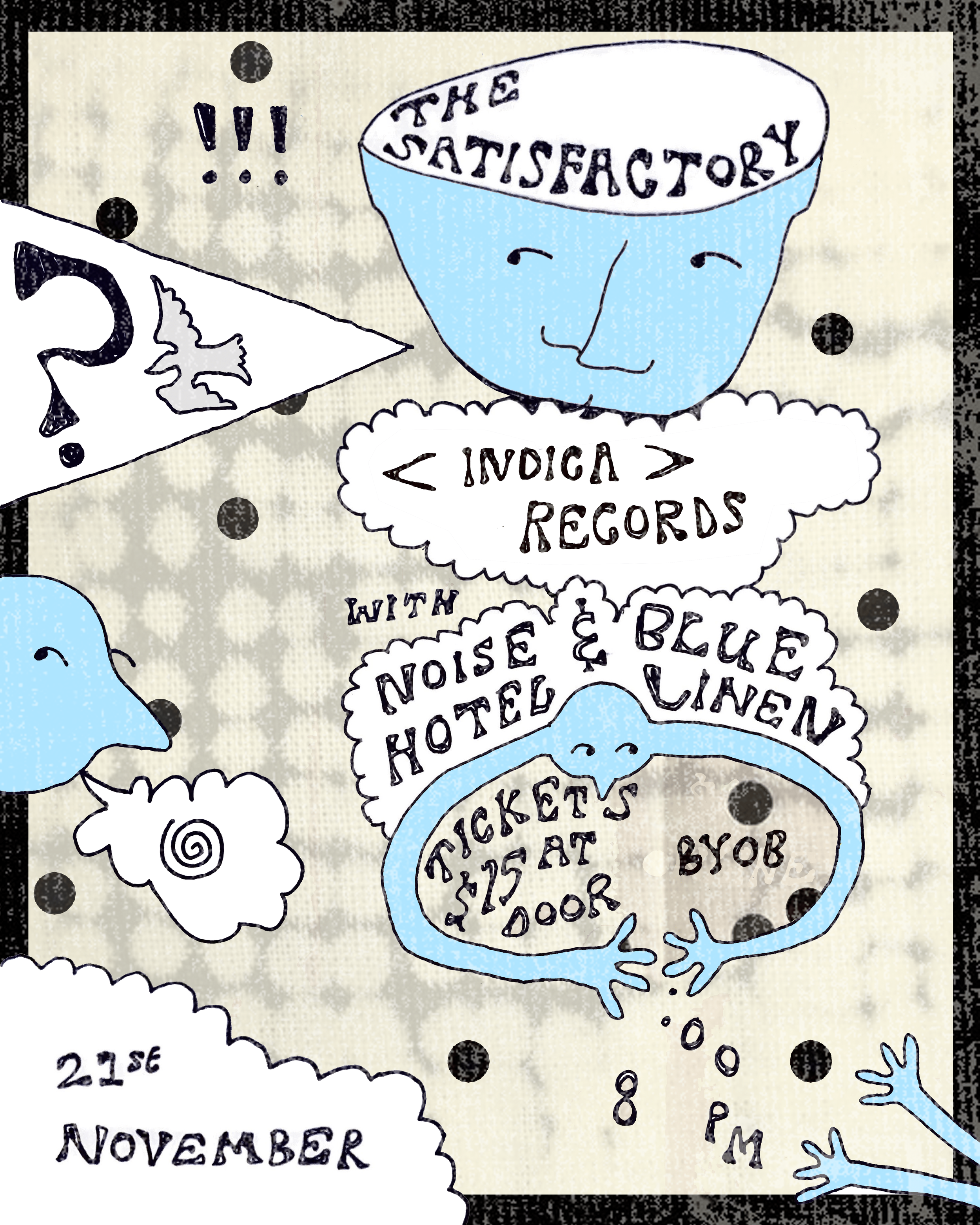 November 21st at Indica Records with Noise Hotel and Blue Linen