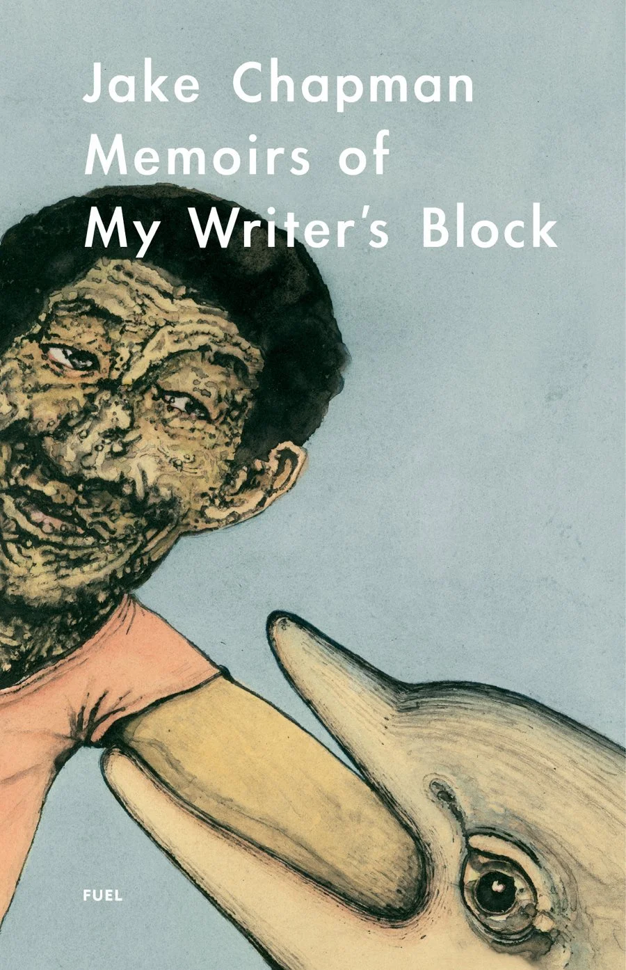 Book cover titled 'Memoirs of My Writer's Block' by Jake Chapman, featuring an illustration of a person with dark hair and squinted eyes holding a large, realistic-looking animal head with a prominent snout and eye, against a light blue background.