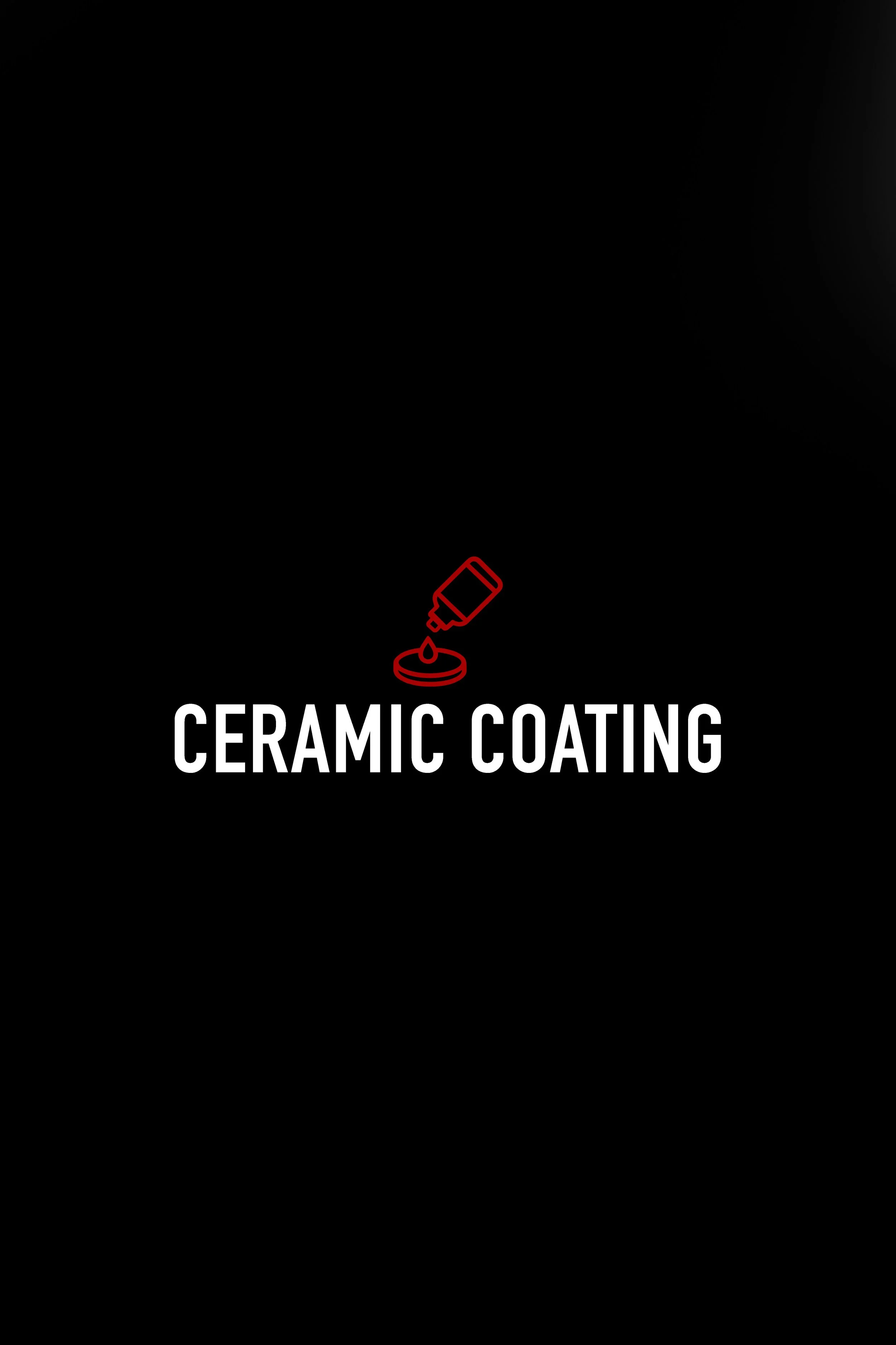 CERAMIC COATINGS
