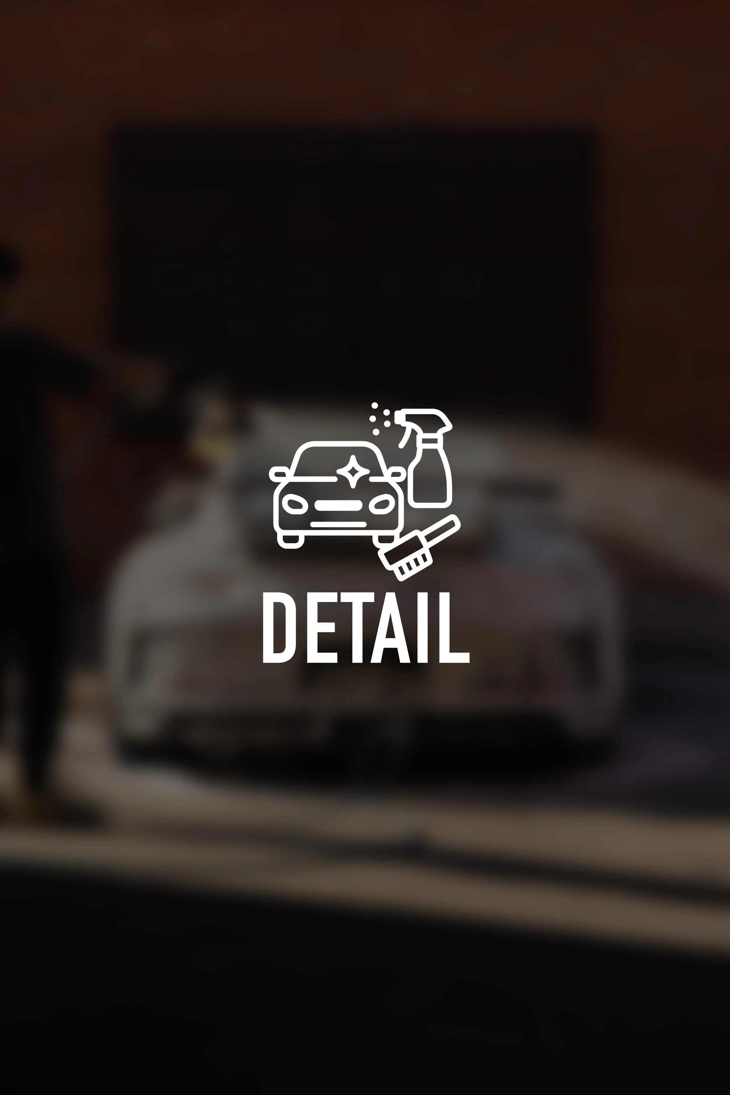 Blurred image of a person cleaning a car with a spray bottle and a cloth, with a large computer screen in the background. Overlay text says 'DETAIL' with line art of a car and cleaning spray.