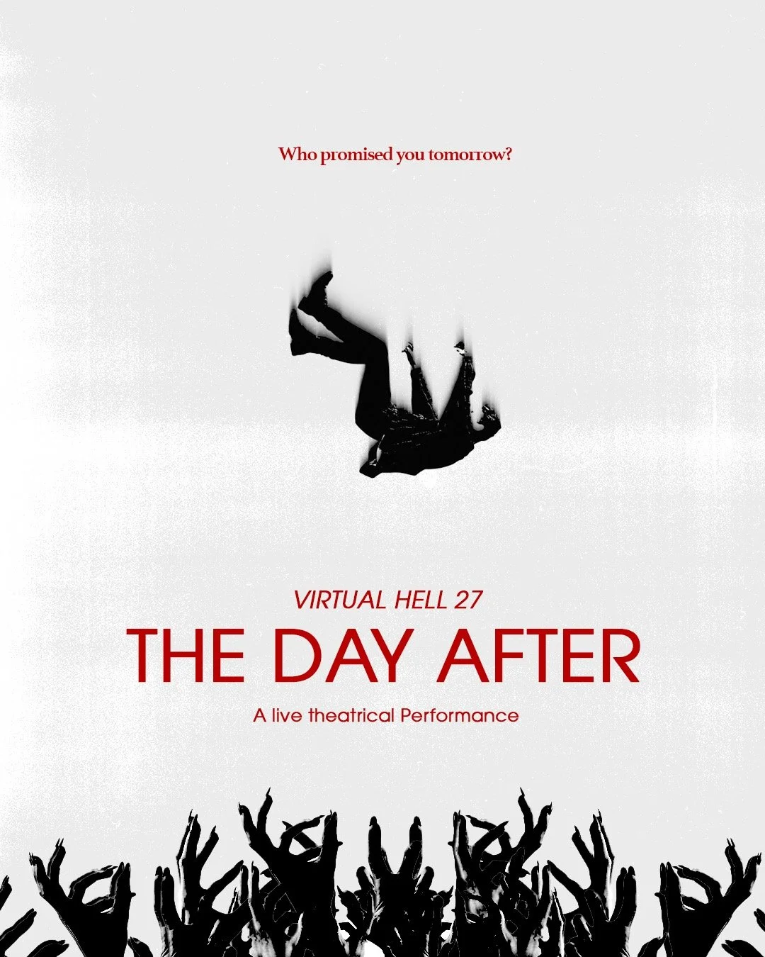 A poster for Virtual Hell: 27 The Day After drama play for Halloween at International Pentecostal Church.