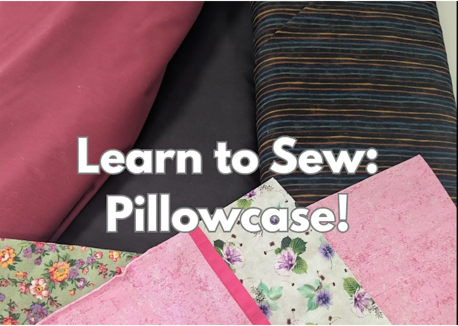 Learn To Sew: Pillowcase