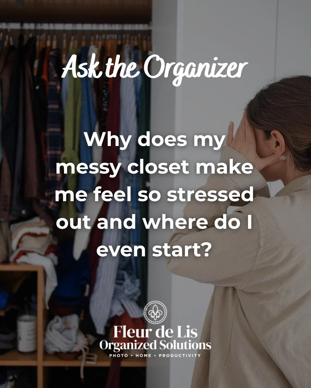 Ask the Organizer: Why does my messy closet make me feel so stressed out, and where do I even start? 😱 

Ever open your closet and instantly feel your shoulders tense up? You&rsquo;re not imagining it &mdash; cluttered spaces can actually add to you