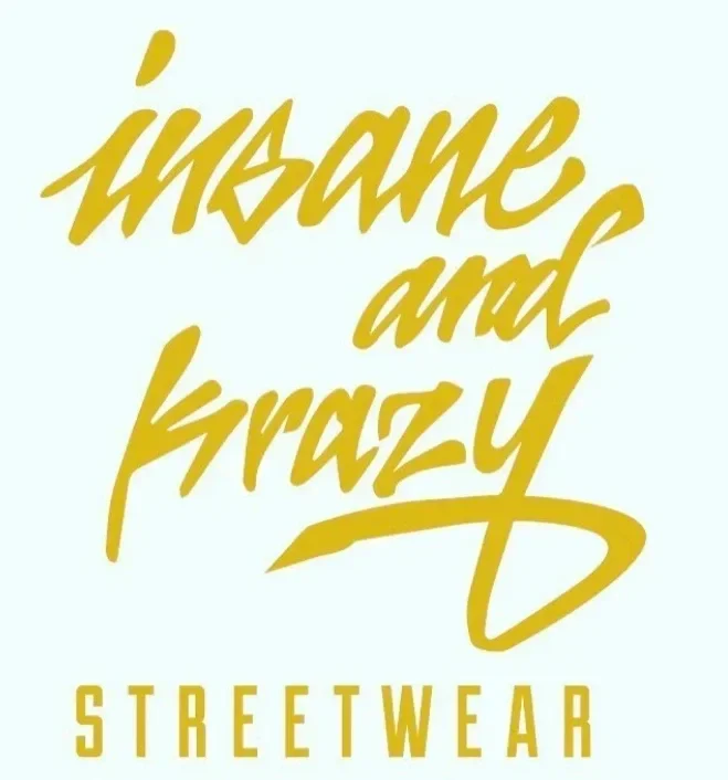 Text saying 'insane and krazy STREETWEAR' in gold-colored script font on a light background.