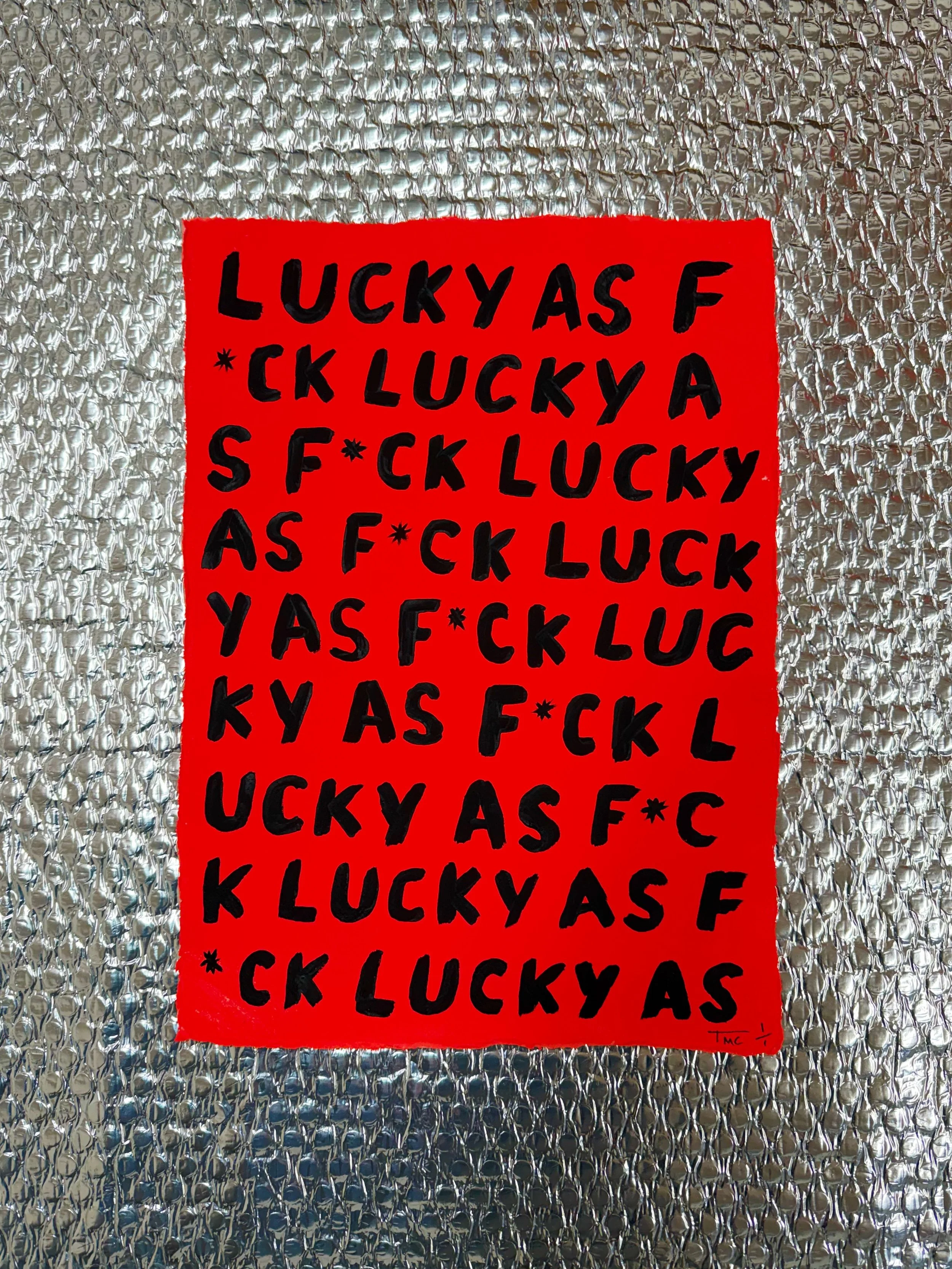 'LUCKY AS F*CK' LIMITED 5