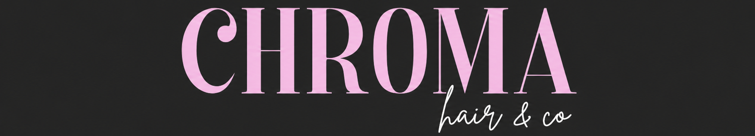 Chroma Hair &amp; Co