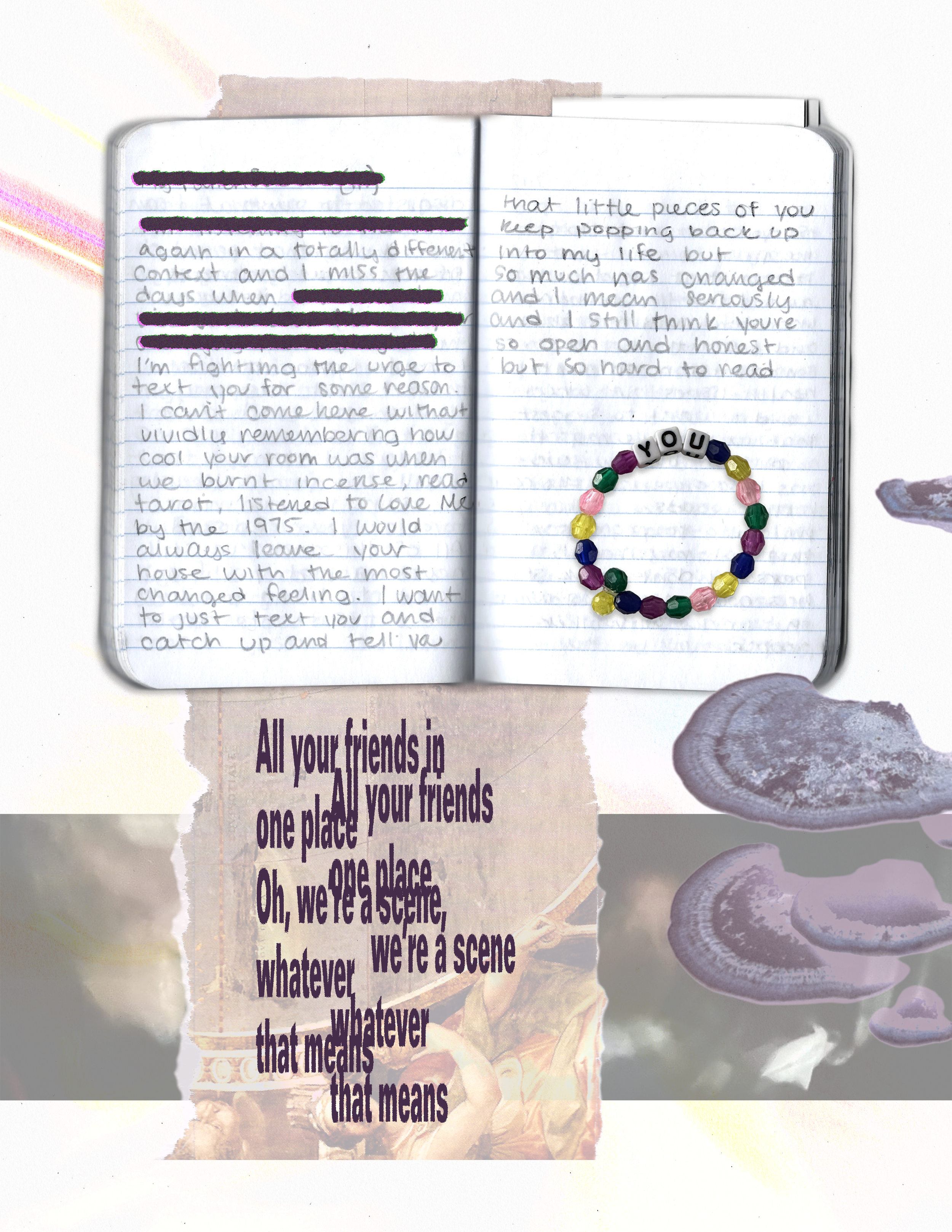 An open notebook with handwritten text on both pages, decorated with a beaded bracelet spelling 'YOU'. Below the notebook, a torn piece of paper with a quote in purple text that reads, 'All your friends in one place. Oh, we're a scene, whatever that means,' is visible. The background contains lavender-colored shells and a cloudy sky.