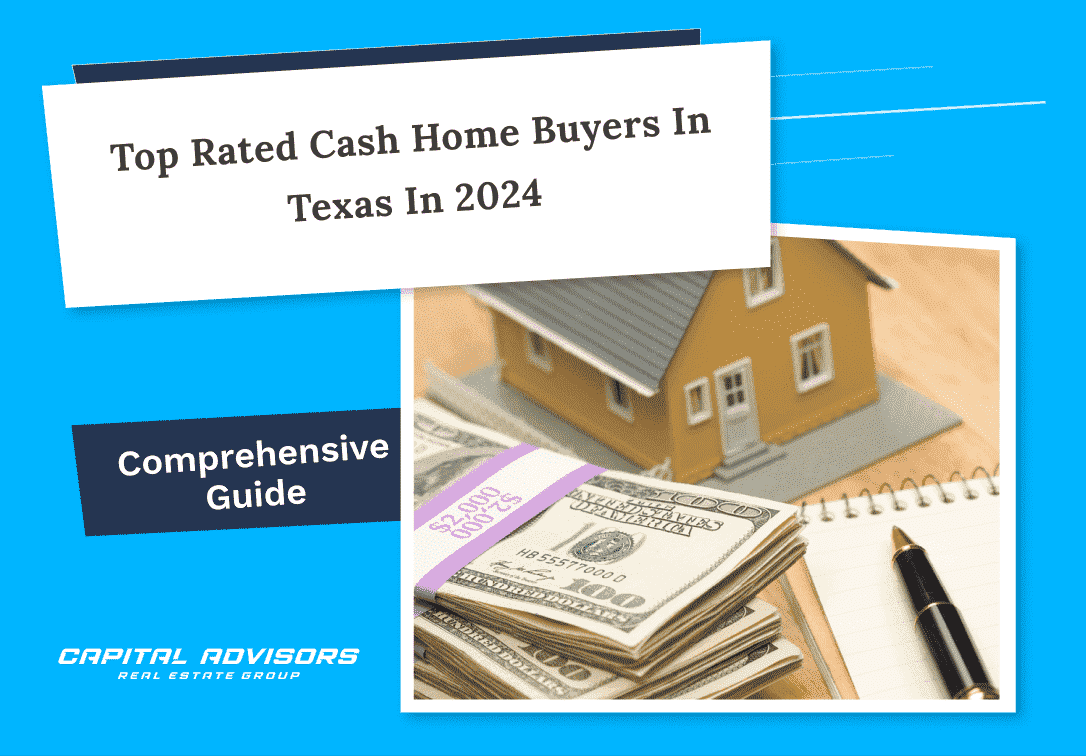 Top Rated Cash Home Buyers in Texas in 2024