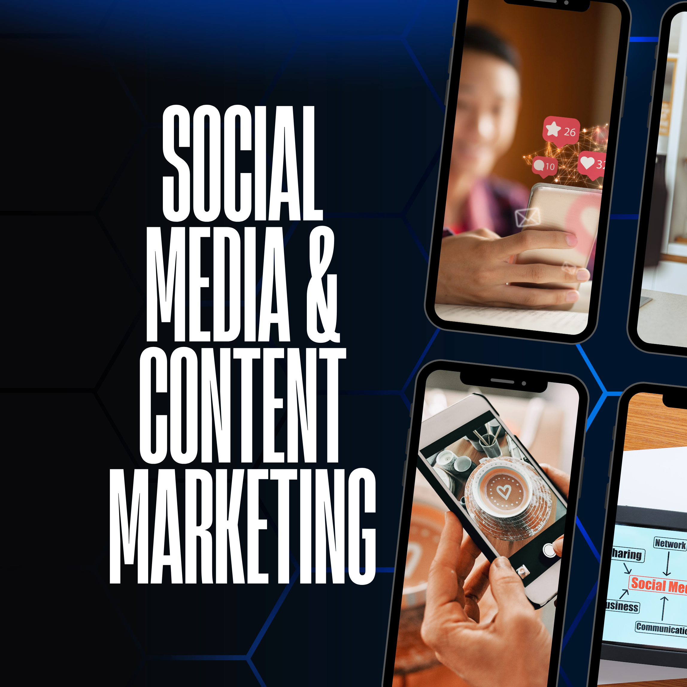 Graphic with the text 'Social Media & Content Marketing' next to images of people using smartphones for social media activities, such as taking photos and browsing.