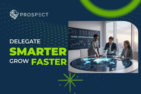 The Power of Delegation: Free Your Time and Scale Faster