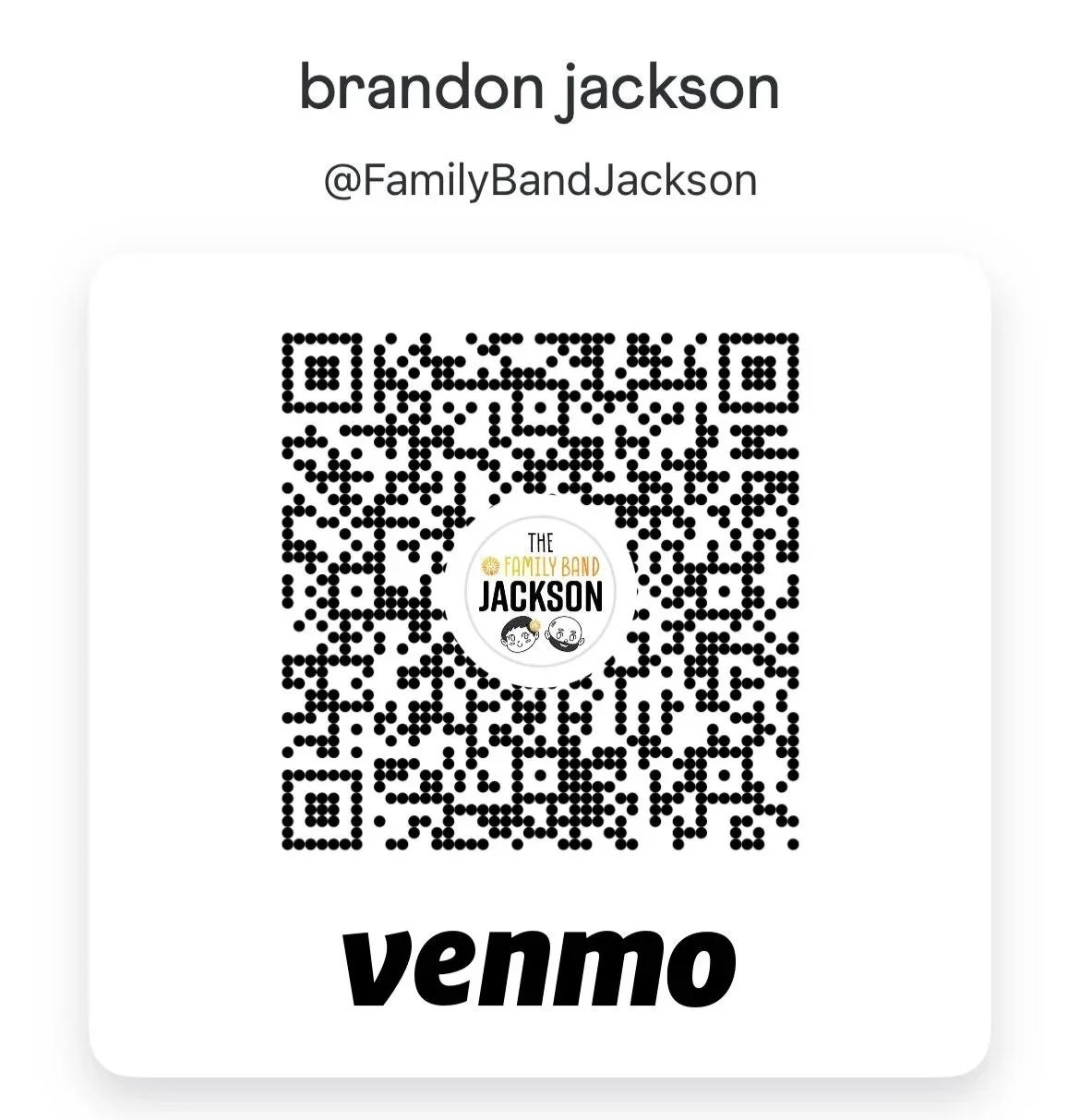 Venmo QR code for Brandon Jackson with logo of The Family Band Jackson in the center.