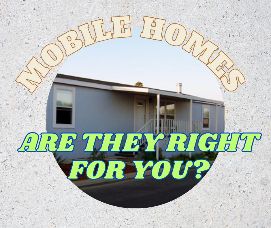 The benefits of mobile homes. Better than renting?
