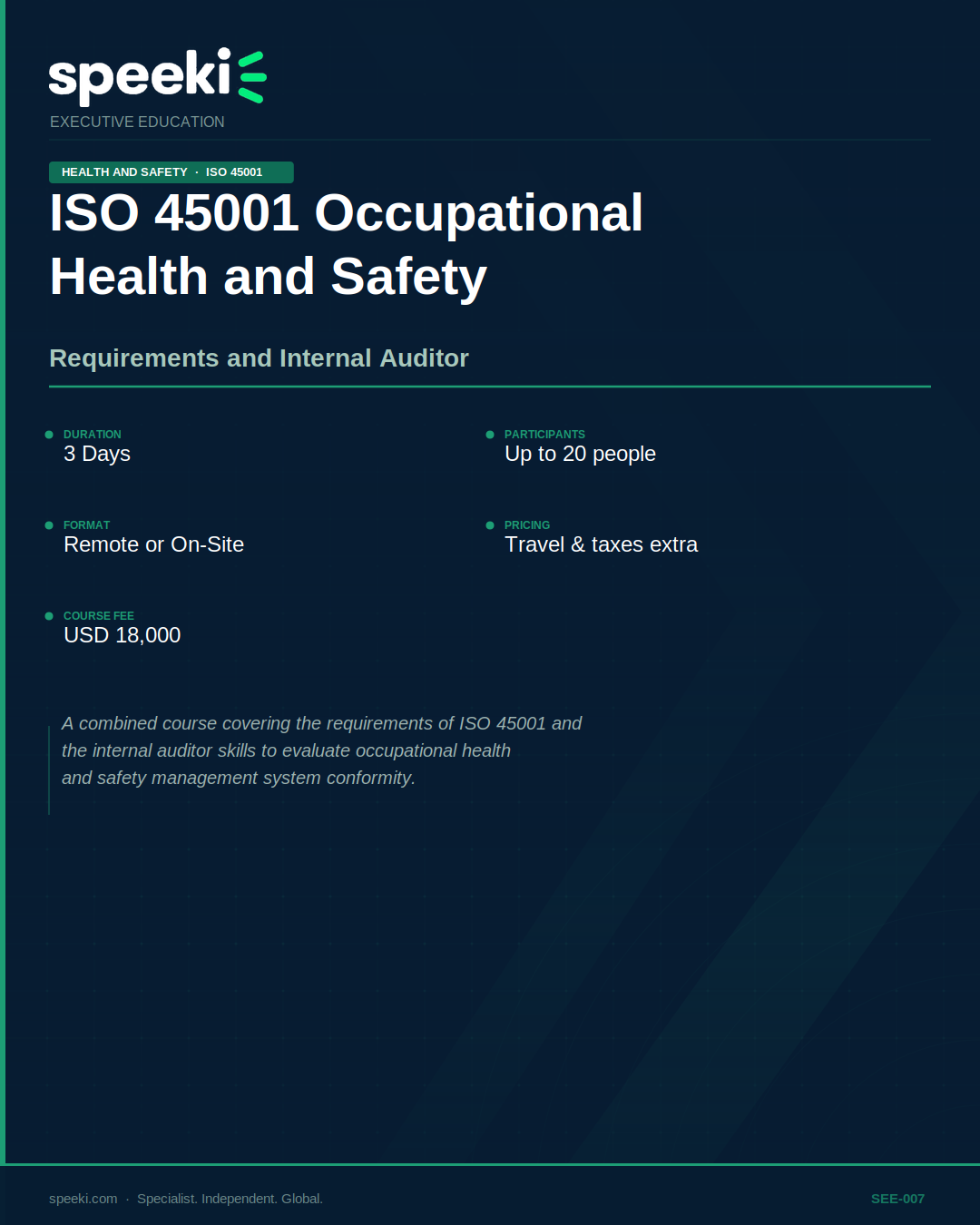 ISO 45001 Occupational Health and Safety — Requirements and Internal Auditor