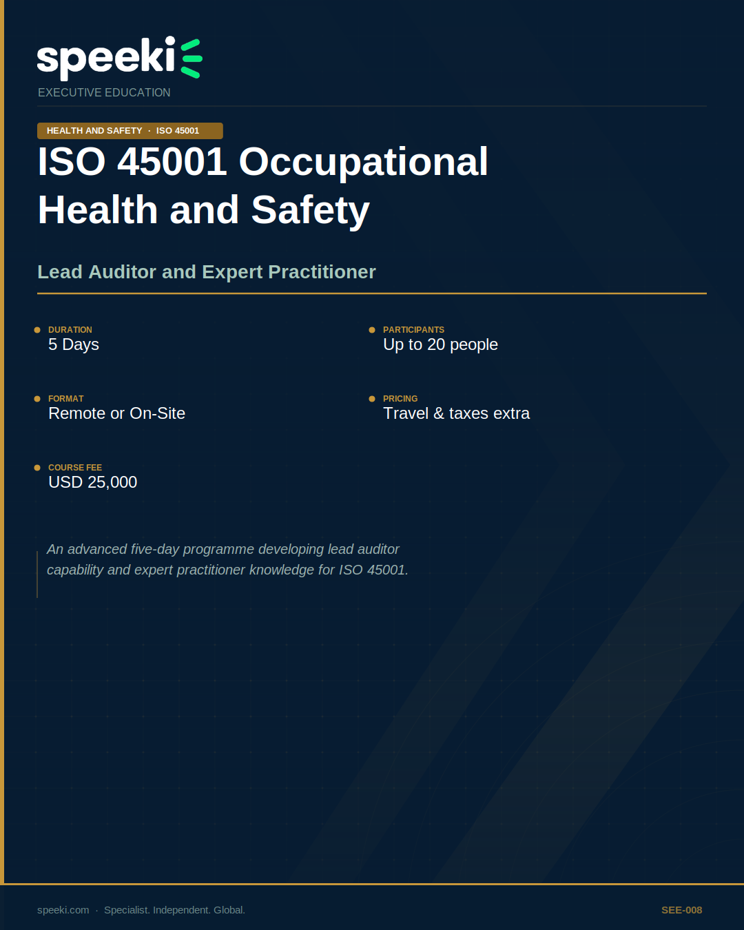 ISO 45001 Occupational Health and Safety — Lead Auditor and Expert Practitioner