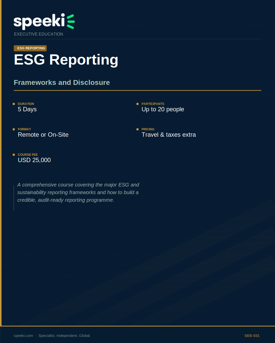ESG Reporting — Frameworks and Disclosure
