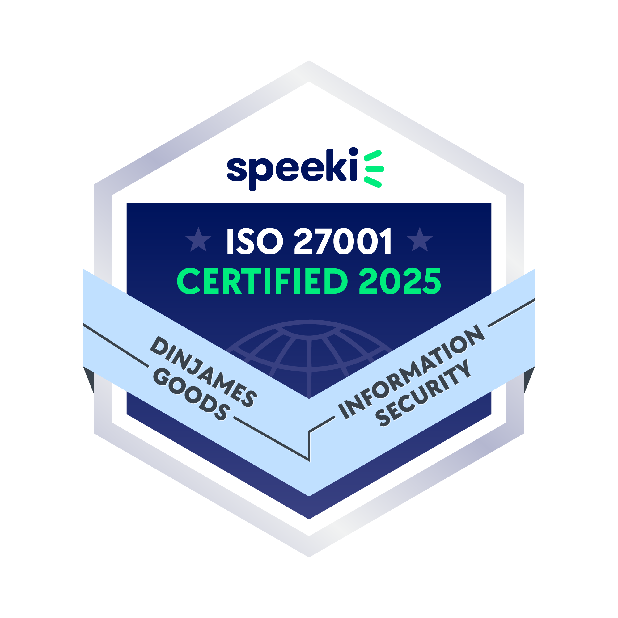 Illustration of a product certification badge with the text 'ISO 27001 Certified 2025'. The badge has surrounding text including 'DinJAMES Goods' and 'Information Security'.