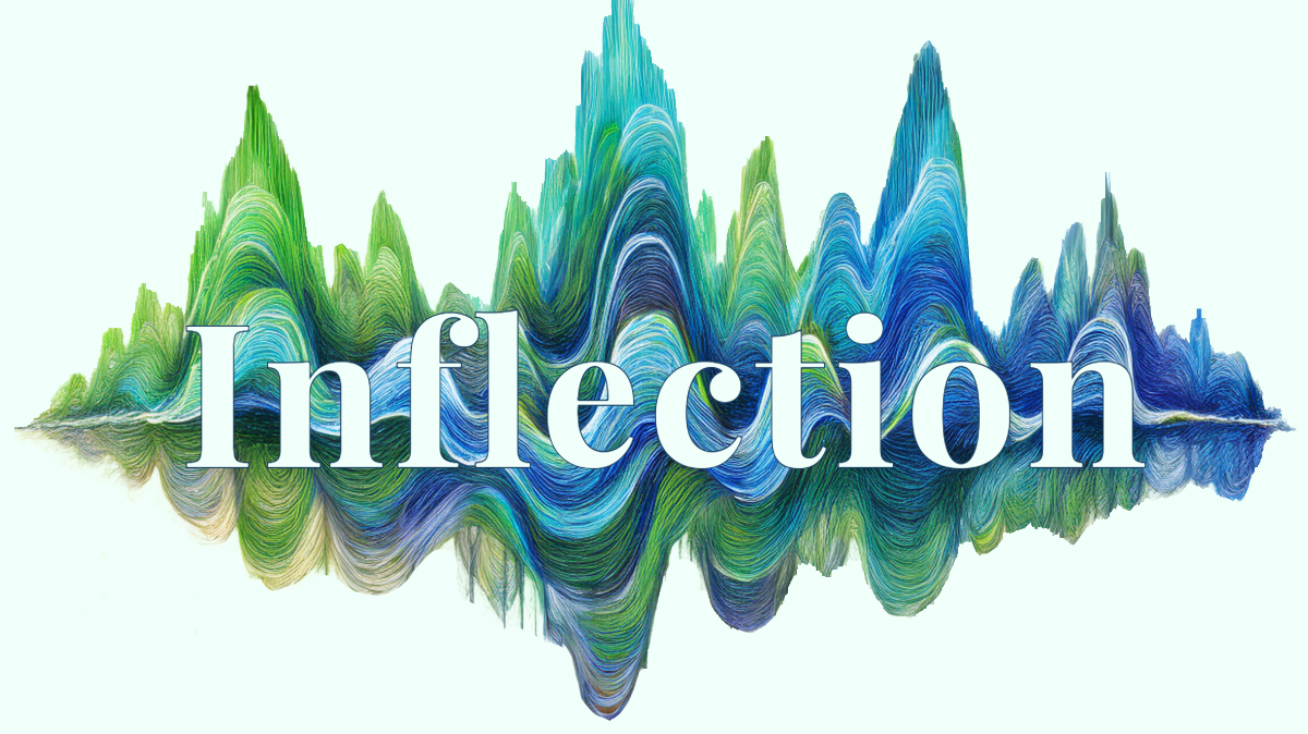 Inflection: Speak with Confidence and Keep People Listening