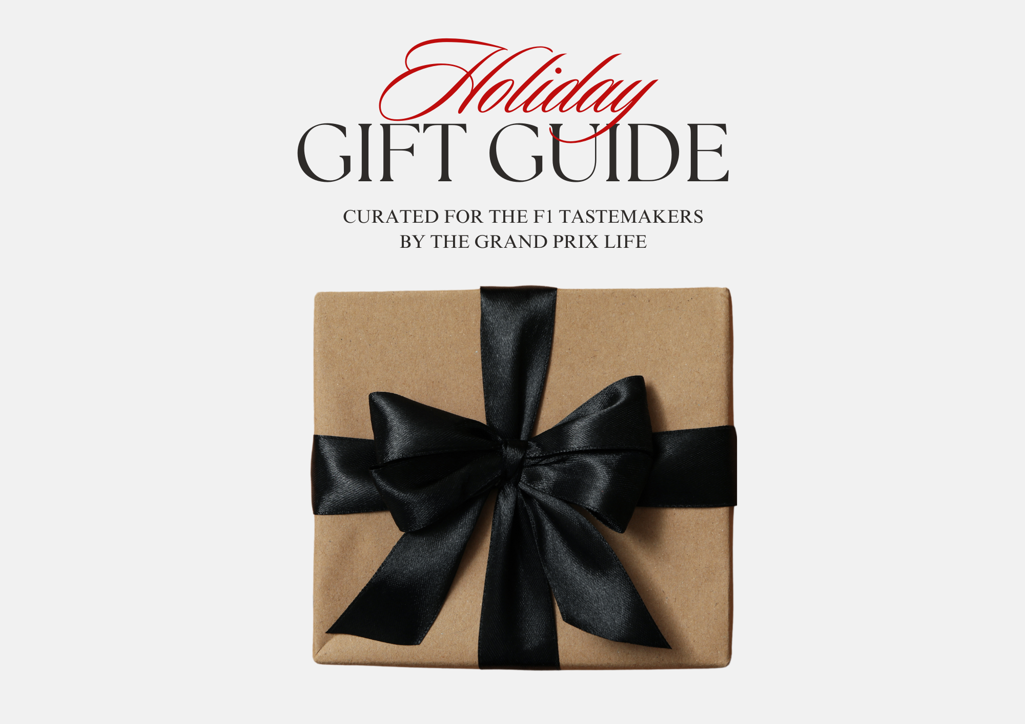 The Ultimate Last-Minute Holiday Gift Guide for F1 Tastemakers