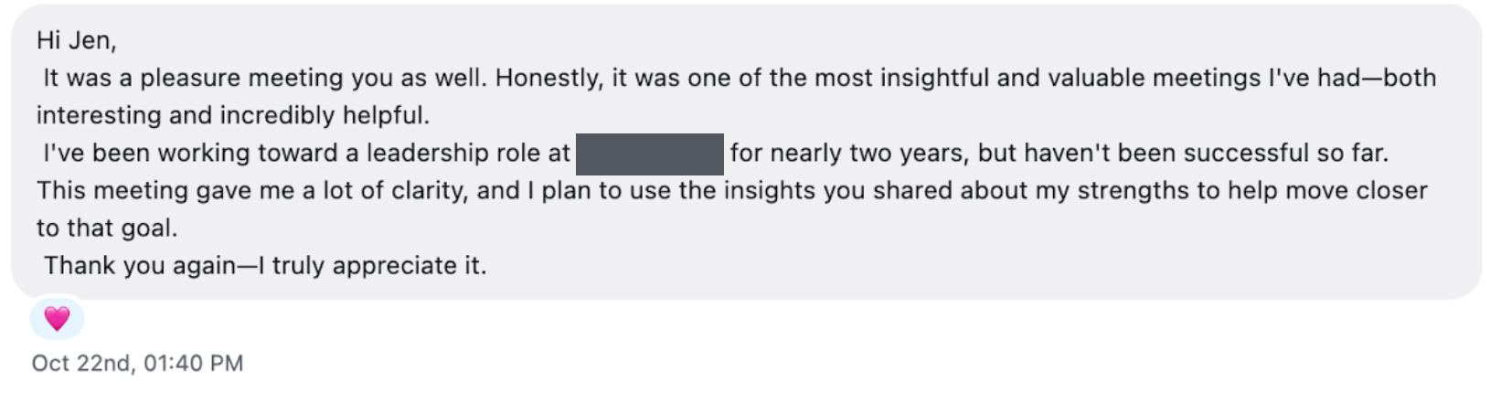 Screenshot of an email message from someone thanking Jen for a meeting, expressing appreciation, and sharing intentions to use shared insights for future leadership goals, with a pink heart emoji and timestamp of October 22nd, 1:40 PM.
