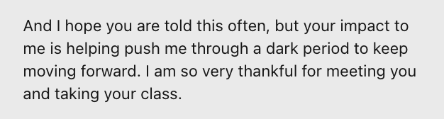 A screenshot of a message expressing gratitude and appreciation for support and a class.