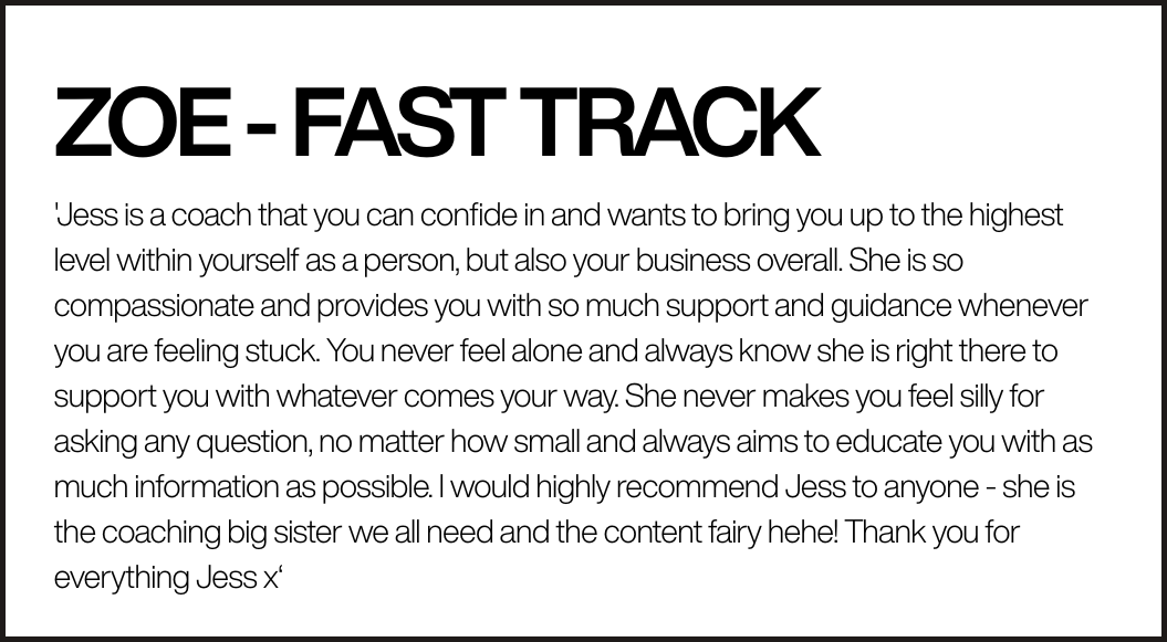 Testimonial or review of coach Jess by Zoe, highlighting her support, guidance, and helpfulness in personal and business growth.